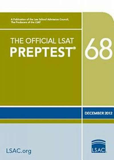 The Official LSAT Preptest 68, Paperback/Law School Admission Council