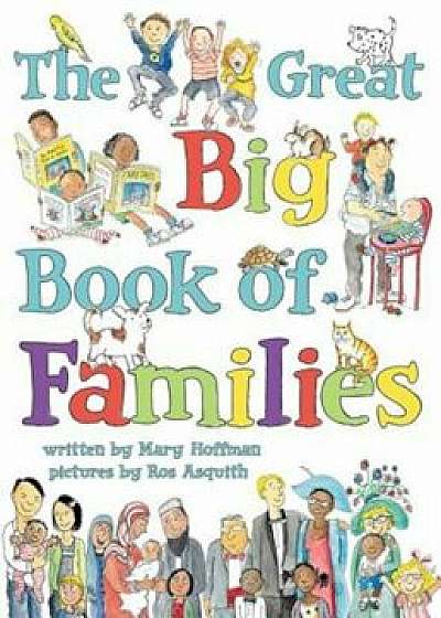 The Great Big Book of Families, Hardcover/Mary Hoffman