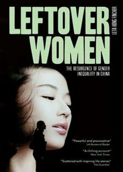 Leftover Women, Paperback/Leta Hong-Fincher