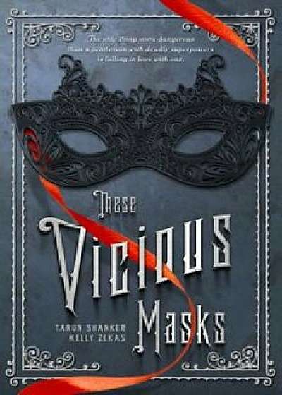 These Vicious Masks, Paperback/Tarun Shanker