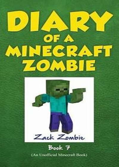 Diary of a Minecraft Zombie Book 7: Zombie Family Reunion, Hardcover/Zack Zombie