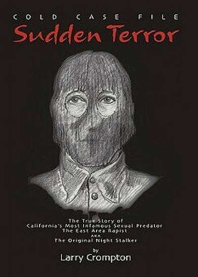 Sudden Terror, Paperback/Larry Crompton