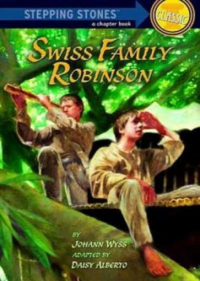 Swiss Family Robinson, Paperback/Johann Wyss