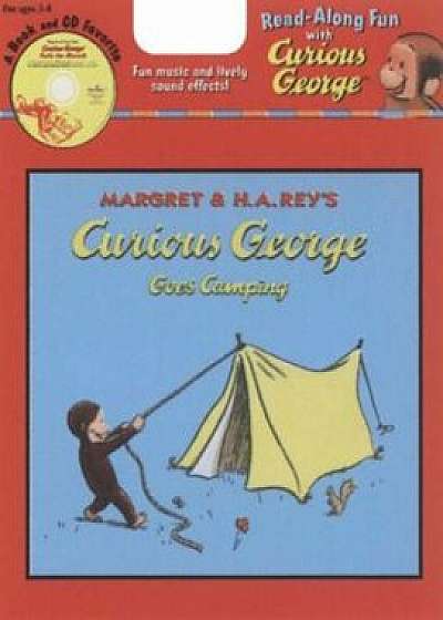 Curious George Goes Camping Book & CD 'With CD', Paperback/H. A. Rey