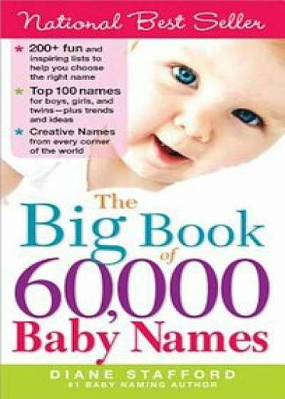 The Big Book of 60,000 Baby Names, Paperback/Diane Stafford