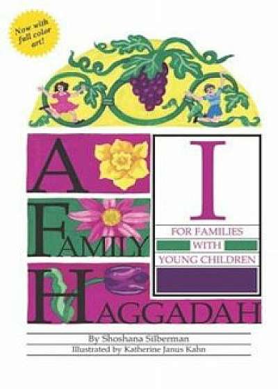 A Family Haggadah I (Revised Edition), Paperback/Rosalind Silberman