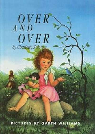 Over and Over, Hardcover/Charlotte Zolotow