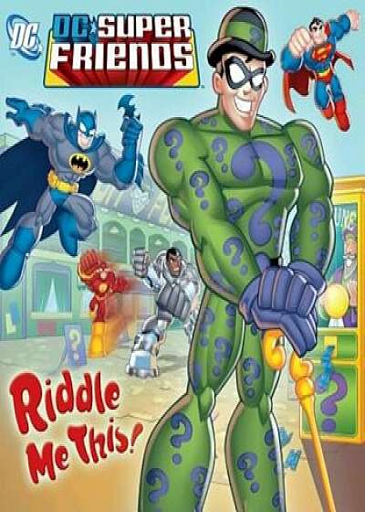 Riddle Me This!, Paperback/D. R. Shealy