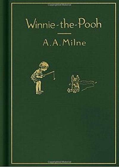 Winnie-The-Pooh: Classic Gift Edition, Hardcover/A. a. Milne