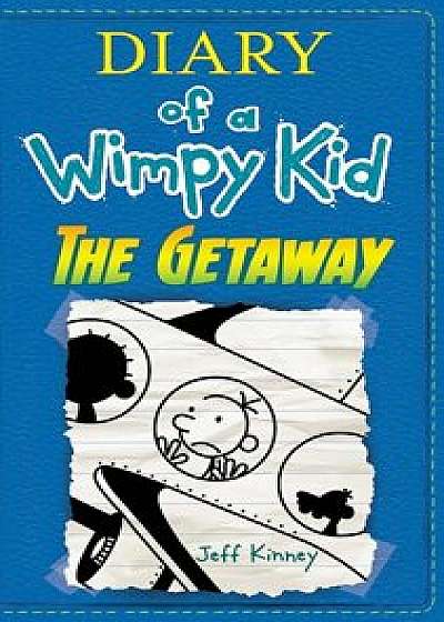 The Getaway, Hardcover/Jeff Kinney