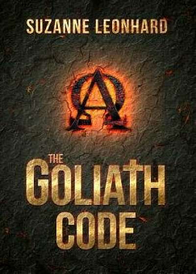 The Goliath Code: A Post Apocalyptic Thriller, Hardcover/Suzanne Leonhard