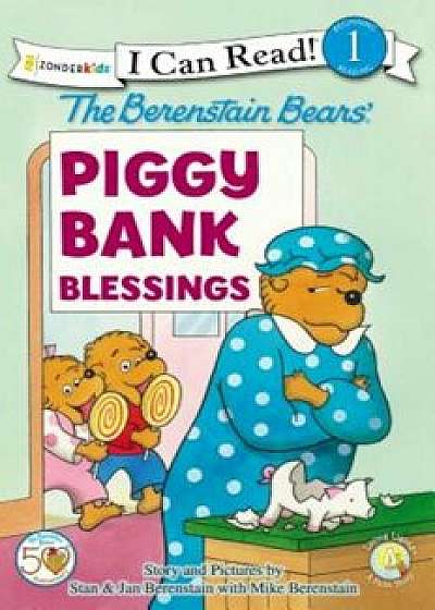 Piggy Bank Blessings, Paperback/Stan And Jan Berenstain W.