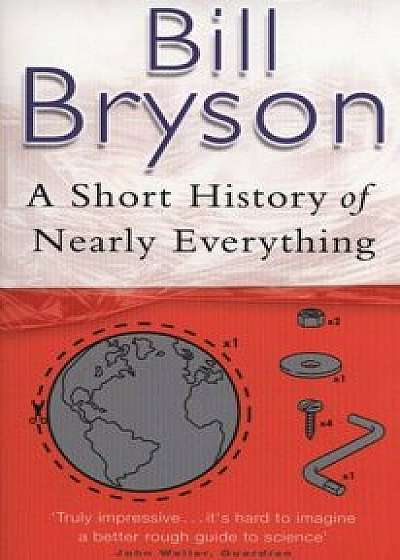 A Short History of Nearly Everything/Bill Bryson