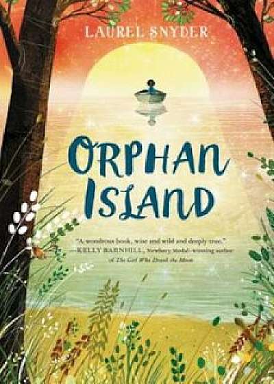 Orphan Island, Hardcover/Laurel Snyder