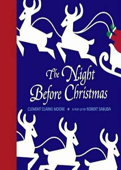Night Before Christmas Pop-Up, Hardcover/Clement Clarke Moore
