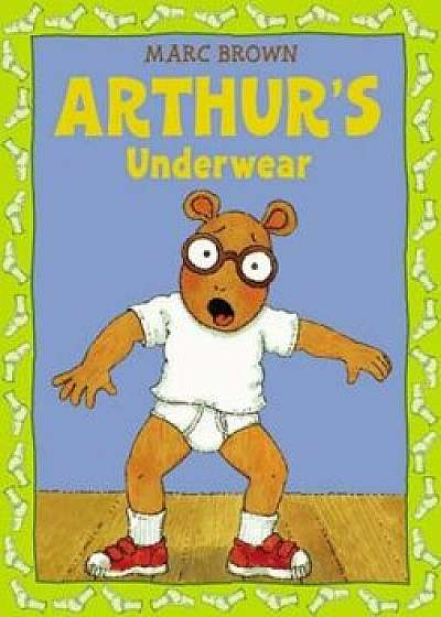 Arthur's Underwear, Paperback/Marc Tolon Brown
