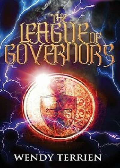 The League of Governors: Chronicle Two-Jason in the Adventures of Jason Lex, Paperback/Wendy Terrien