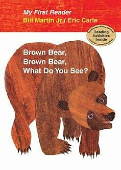 Brown Bear, Brown Bear, What Do You See', Hardcover/Bill Martin