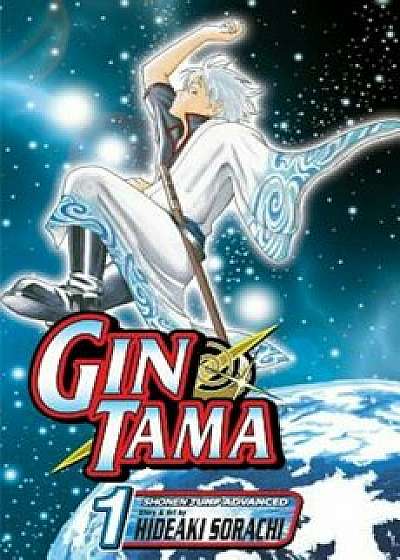 Gin Tama, Volume 1, Paperback/Hideaki Sorachi