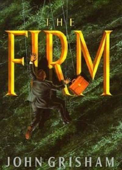 The Firm, Hardcover/John Grisham