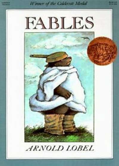 Fables, Hardcover/Arnold Lobel