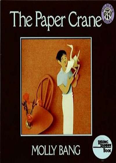 The Paper Crane, Paperback/Molly Bang