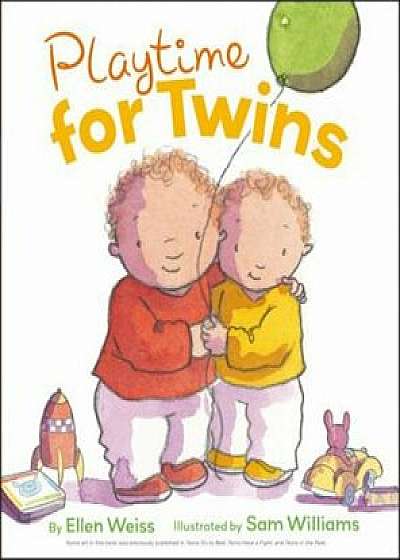 Playtime for Twins, Hardcover/Ellen Weiss