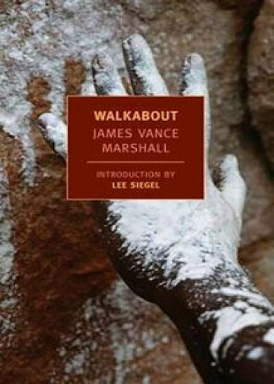 Walkabout, Paperback/James Vance Marshall