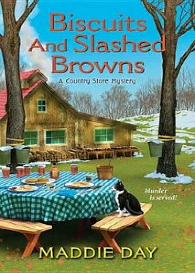 Biscuits and Slashed Browns, Paperback/Maddie Day