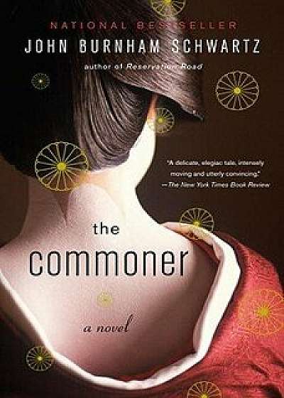 The Commoner, Paperback/John Burnham Schwartz