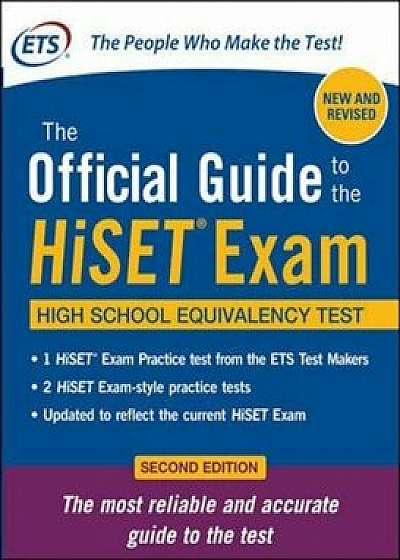 The Official Guide to the Hiset Exam, Second Edition, Paperback/Educational Testing Service