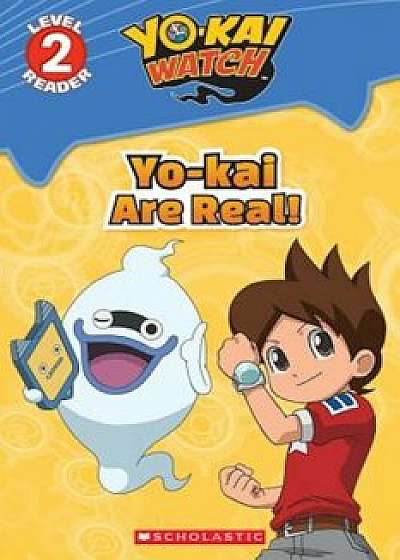 Yo-Kai Are Real! (Yo-Kai Watch: Reader '1), Paperback/Meredith Rusu