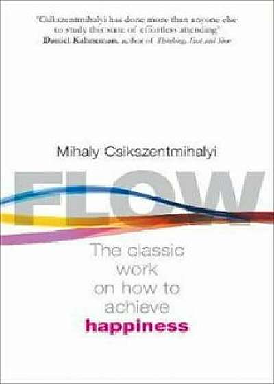Flow, Hardcover/Mihaly Csikszentmihaly