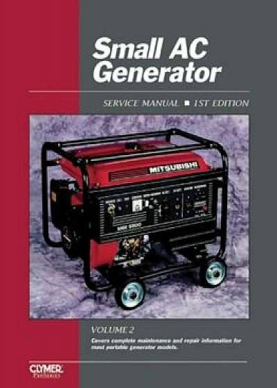 Small AC Generator Service Volume 2, Paperback/Penton