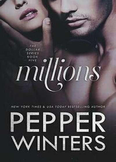 Millions, Paperback/Pepper Winters
