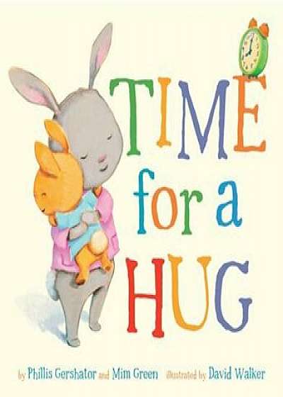 Time for a Hug, Hardcover/Phillis Gershator