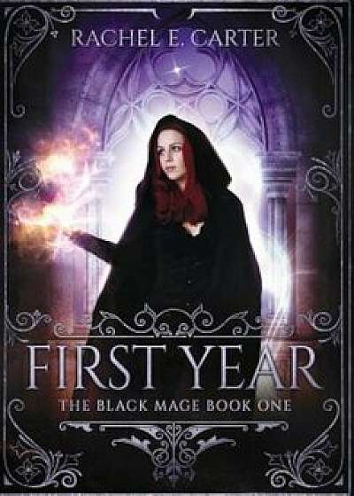 First Year, Hardcover/Rachel E. Carter