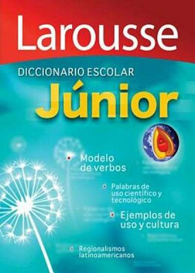 Diccionario Escolar Junior, Paperback/Editors Of Larousse (Mexico)