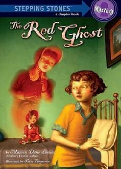 The Red Ghost, Paperback/Marion Dane Bauer