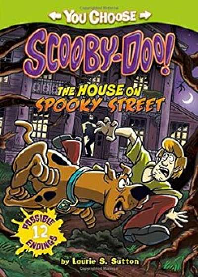 The House on Spooky Street, Paperback/Laurie S. Sutton