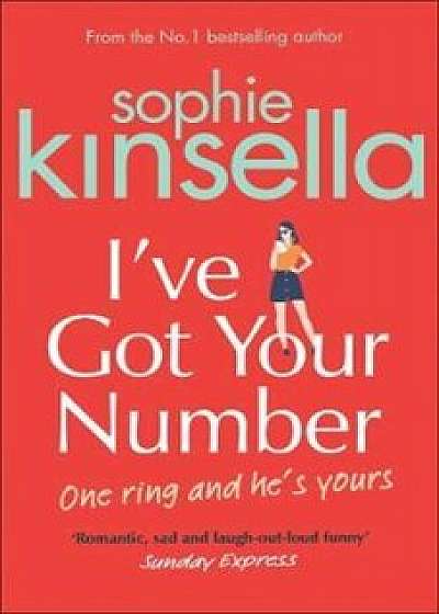 I've Got Your Number, Paperback/Sophie Kinsella