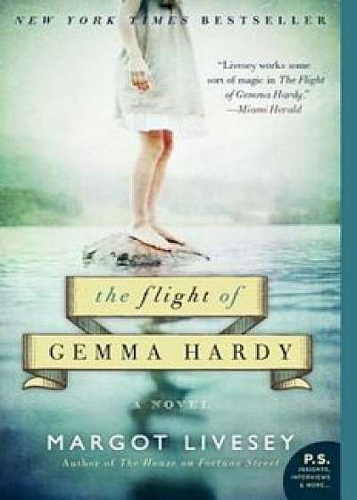 The Flight of Gemma Hardy, Paperback/Margot Livesey