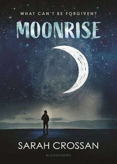 Moonrise, Hardcover/Sarah Crossan