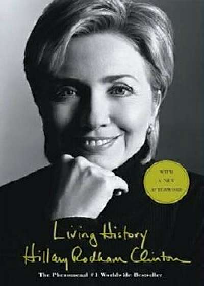 Living History, Paperback/Hillary Rodham Clinton
