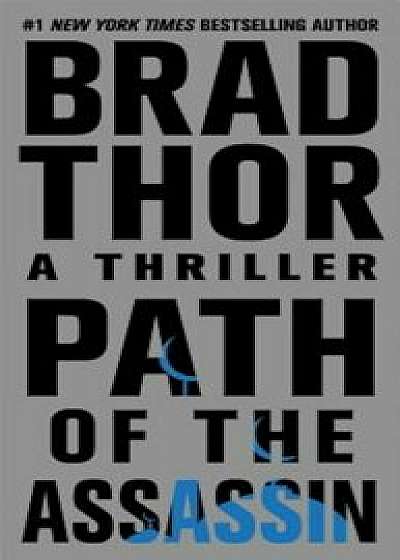 Path of the Assassin, Paperback/Brad Thor