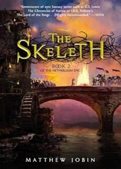 The Skeleth, Hardcover/Matthew Jobin