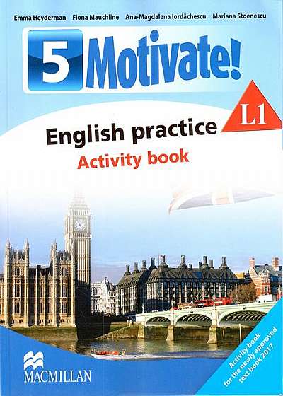 Motivate! English practice. Activity book. (cls. a V-a)