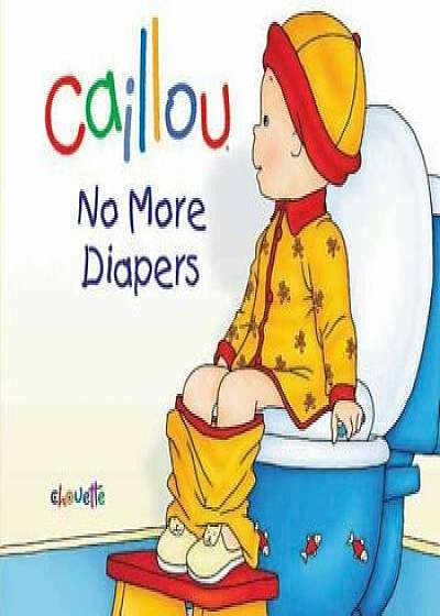 No More Diapers, Hardcover/Christine L'Heureux