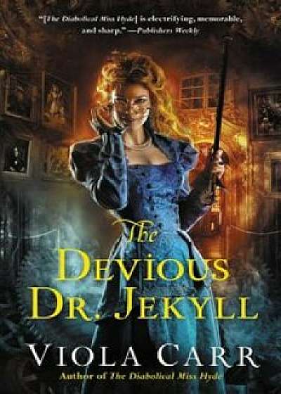 The Devious Dr. Jekyll: An Electric Empire Novel, Paperback/Viola Carr