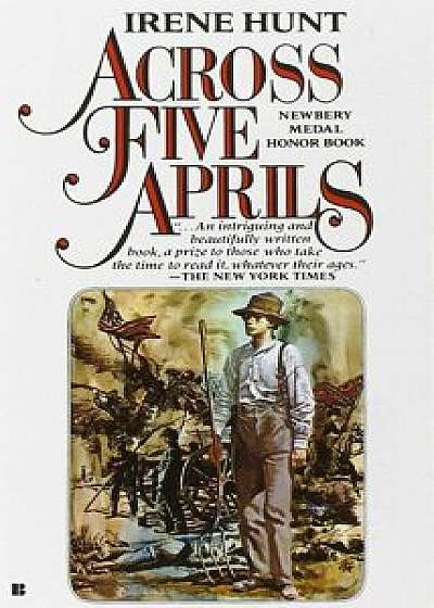 Across Five Aprils, Paperback/Irene Hunt